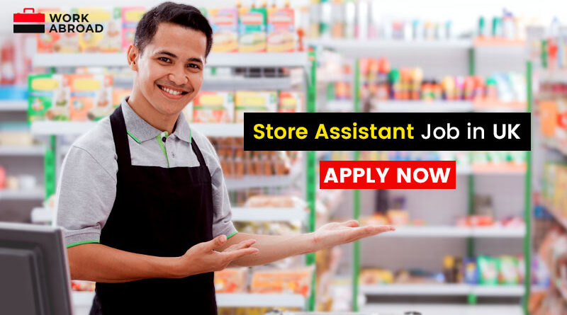 Store Assistant Job UK